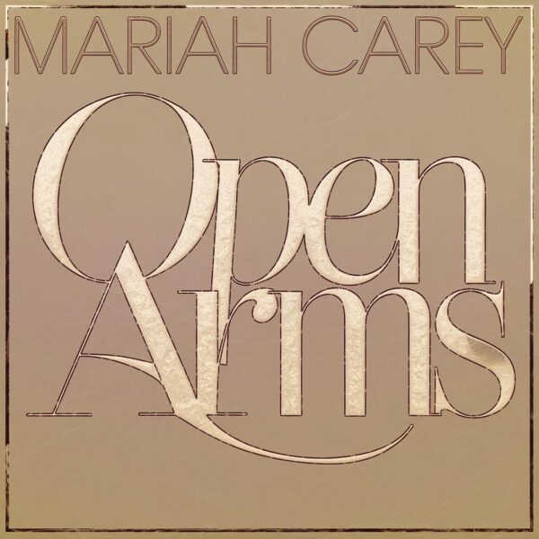 Mariah Carey - Open Arms