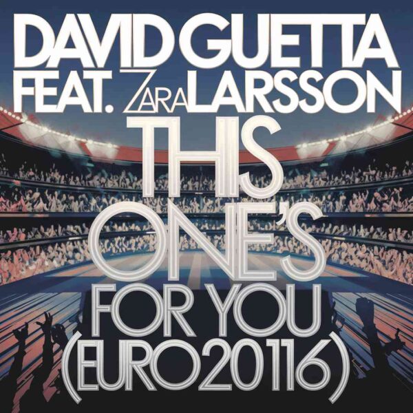 David Guetta - This One's For You (Euro 2016)