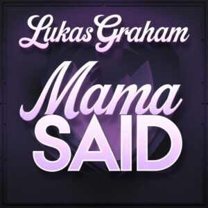 SF1116390 – Lukas Graham – Mama Said