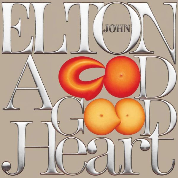 Elton John - A Good Heart