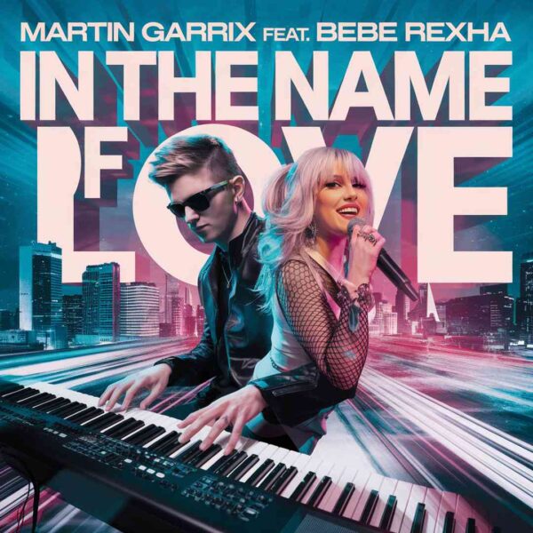 Martin Garrix - In The Name of Love