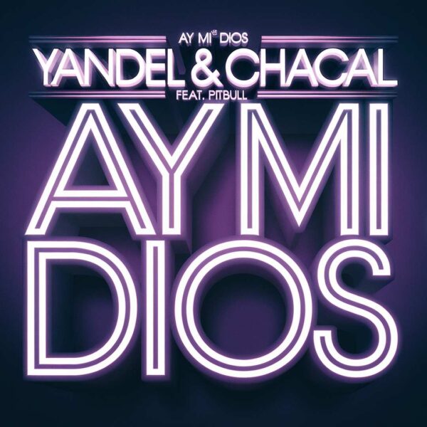 Yandel - Ay Mi Dios