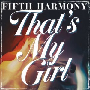SF1117775 – Fifth Harmony – That’s My Girl