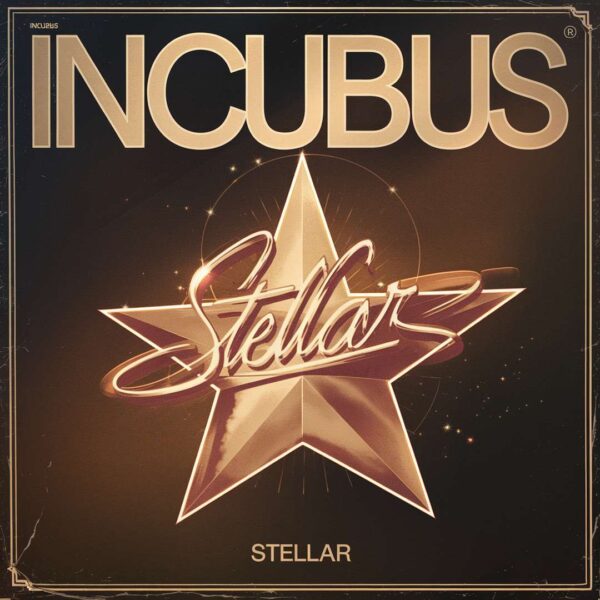 Incubus - Stellar