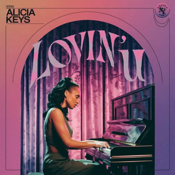 Alicia Keys - Lovin' U