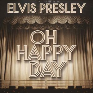 SF1117828 – Elvis Presley – Oh Happy Day