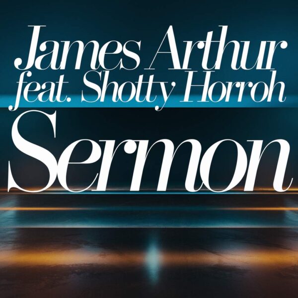 James Arthur - Sermon