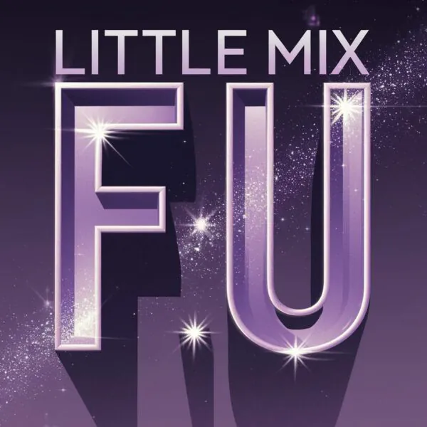 Little Mix - F.U