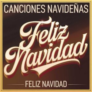 SF1117965 – Canciones Navidenas – Feliz Navidad