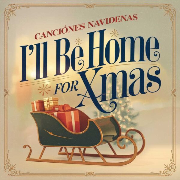 Canciones Navidenas - I'll Be Home For Xmas