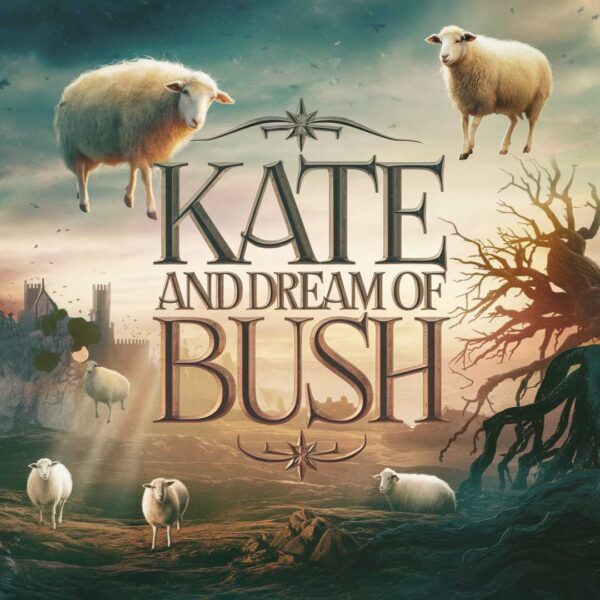 Kate Bush - And Dream Of Sheep