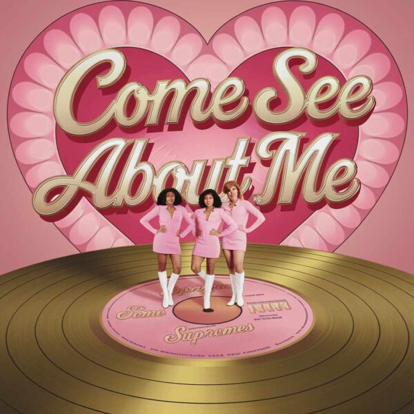 The Supremes - Come See About Me