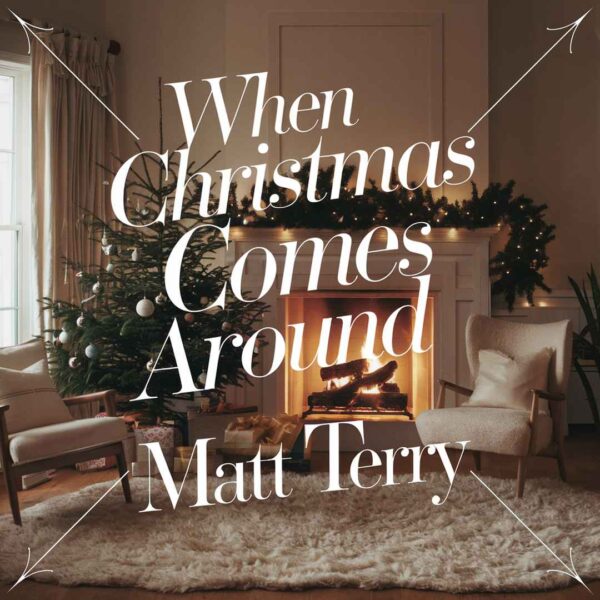 Matt Terry - When Christmas Comes Around