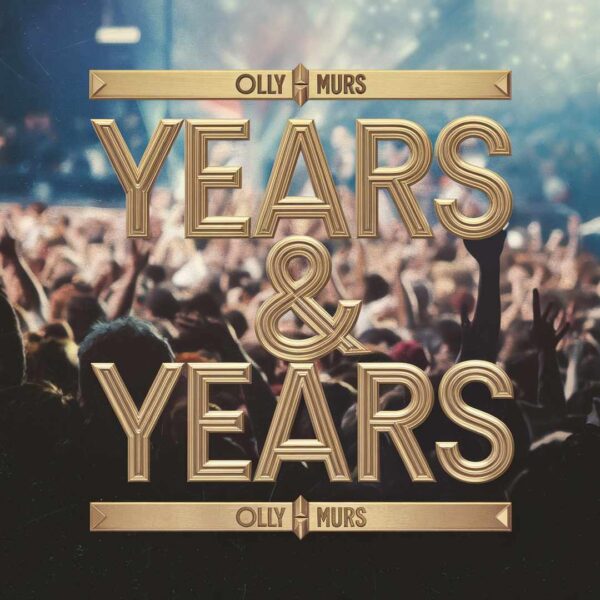 Olly Murs - Years & Years