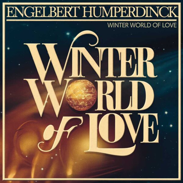 Engelbert Humperdinck - Winter World Of Love