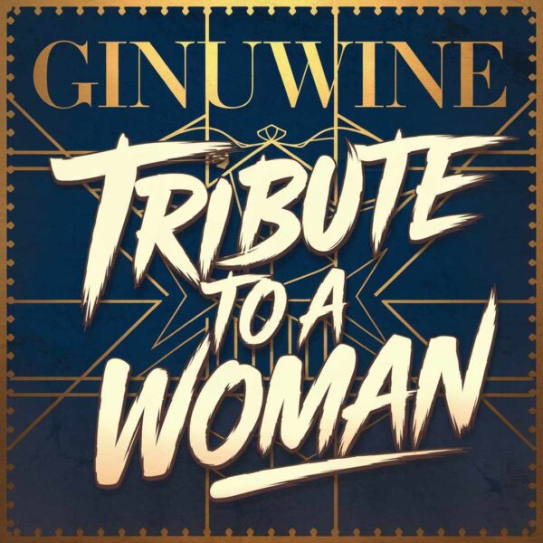 Ginuwine - Tribute To A Woman