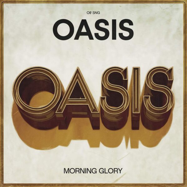 Oasis - Morning Glory