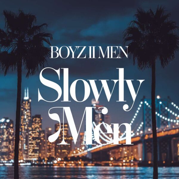 Boyz II Men - Slowly