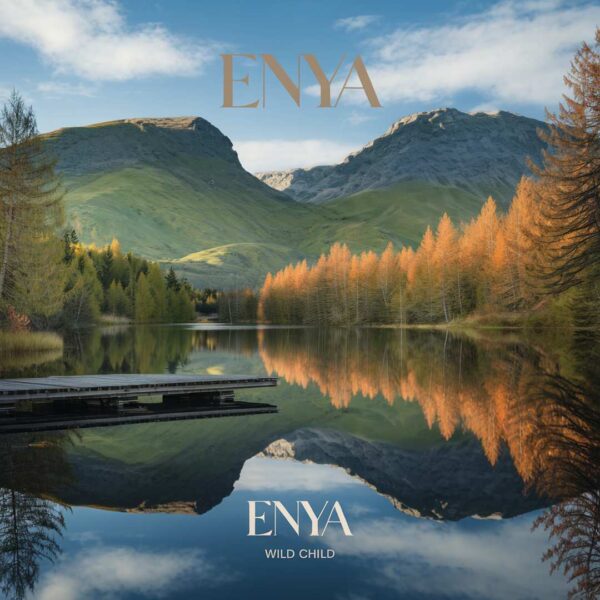 Enya - Wild Child