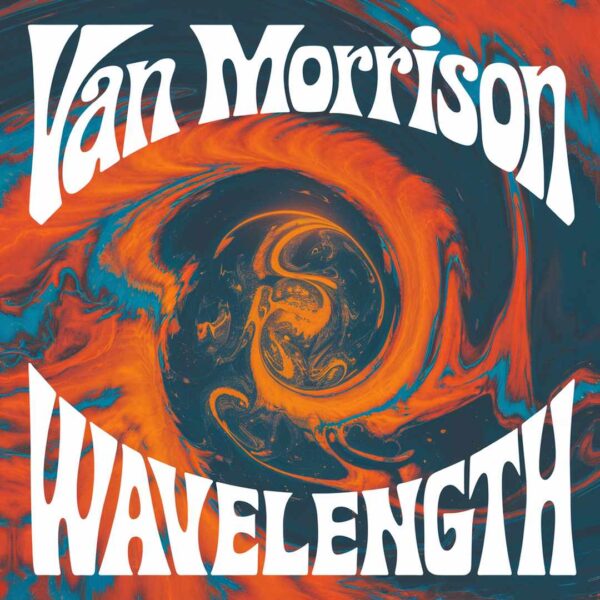 Van Morrison - Wavelength
