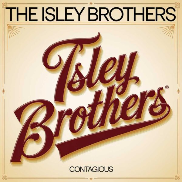 The Isley Brothers - Contagious