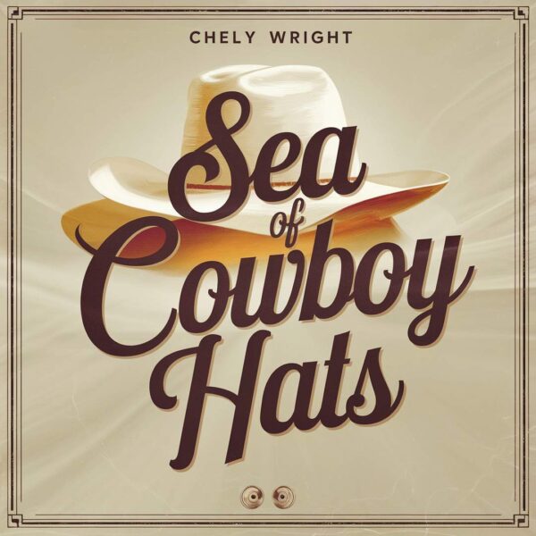 Chely Wright - Sea of Cowboy Hats