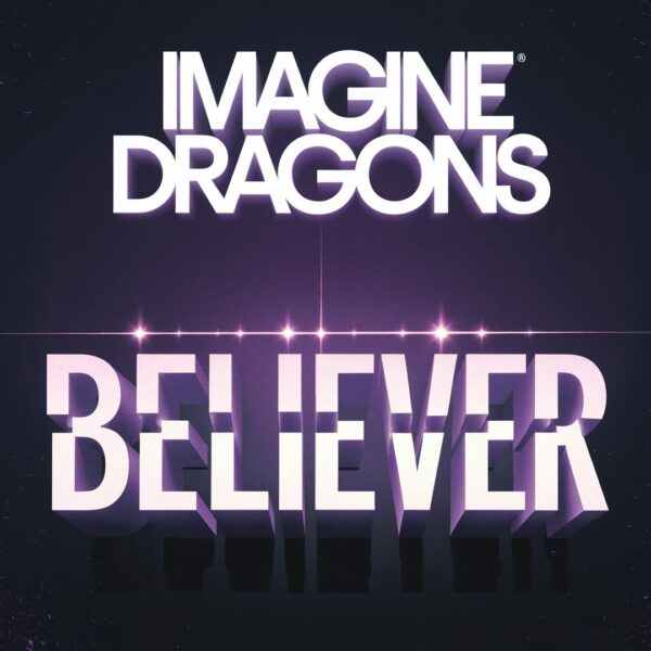 Imagine Dragons - Believer