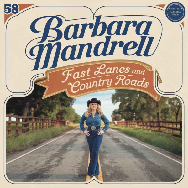 Barbara Mandrell - Fast Lanes And Country Roads