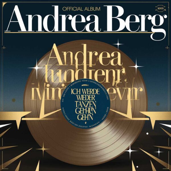 Andrea Berg - Ich Werde Wieder Tanzen Geh'n