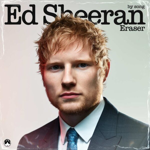 Ed Sheeran - Eraser