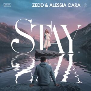 SF1118500 – Zedd & Alessia Cara – Stay