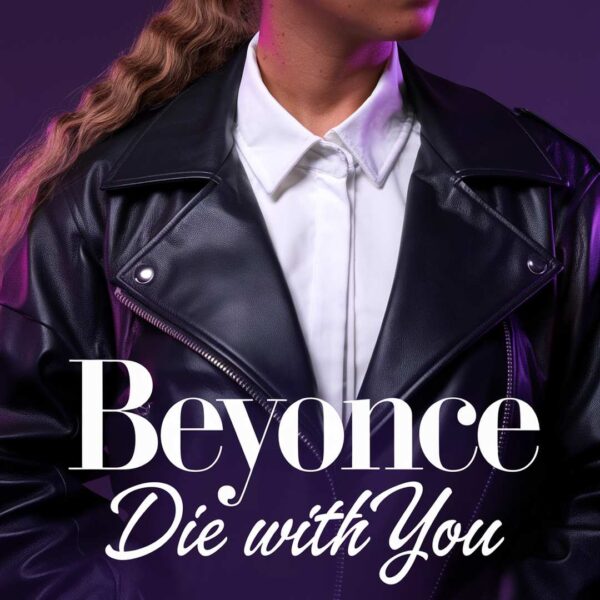 Beyonce - Die With You