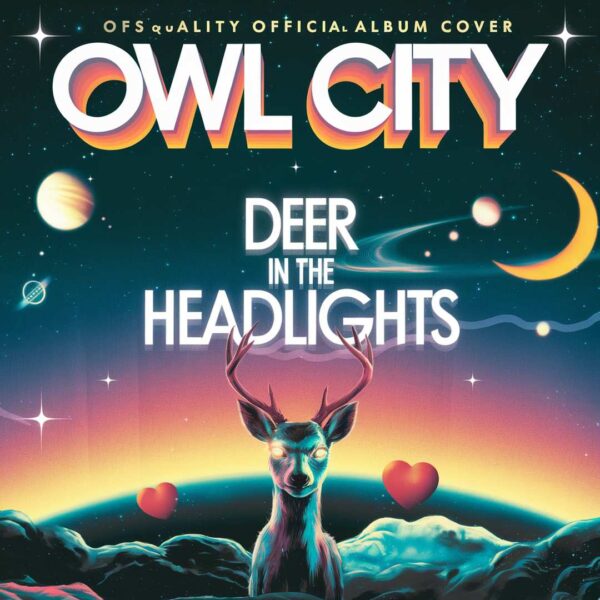 Owl City - Deer In The Headlights