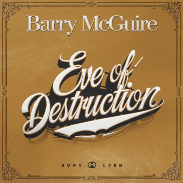 Barry McGuire - Eve of Destruction