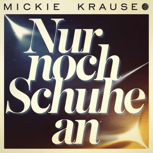 Mickie Krause - Nur noch Schuhe an
