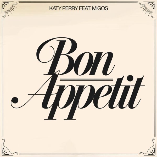 Katy Perry - Bon Appetit