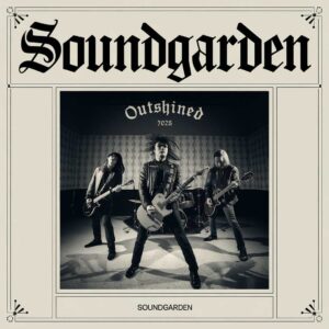 SF1118746 – Soundgarden – Outshined