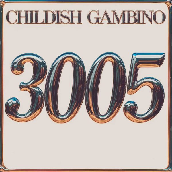 Childish Gambino - 3005