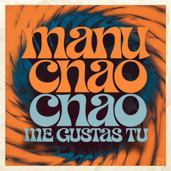 Manu Chao - Me Gustas Tu