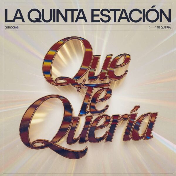 La Quinta Estacion - Que Te Quería