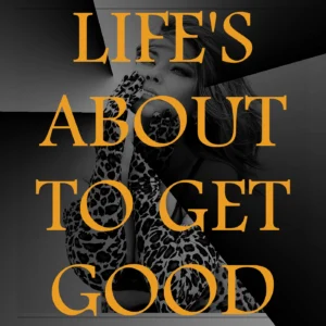SF1118940-Shania-Twain-Life_s-About-To-Get-Good