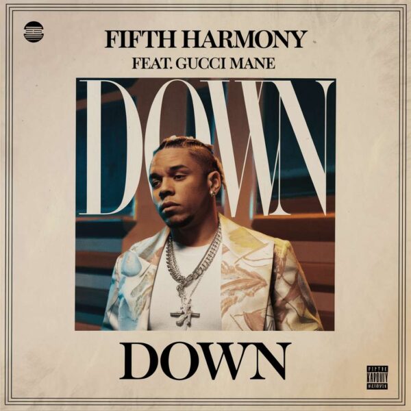 Fifth Harmony - Down