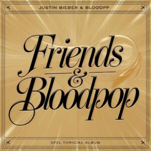 SF1119046 – Justin Bieber & BloodPop – Friends