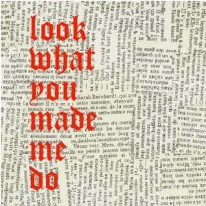 SF1119077-Look-what-you-made-me-do-Taylor-Swift