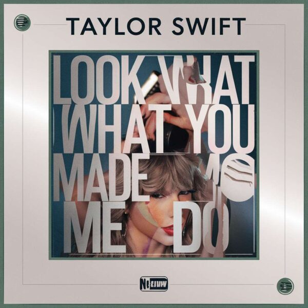 Taylor Swift - Look What You Made Me Do