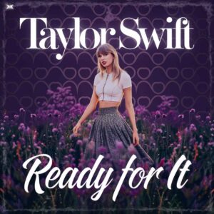 SF1119080 – Taylor Swift – Ready For It
