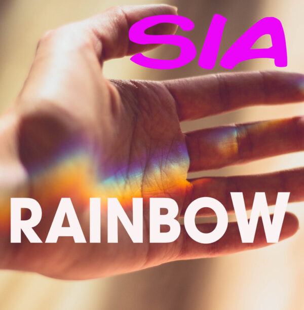 Sia - Rainbow