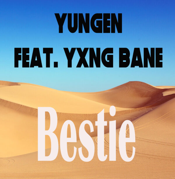 Yungen - Bestie