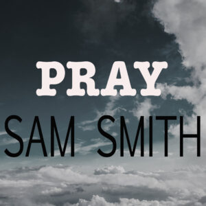 SF1119107 – Sam Smith – Pray
