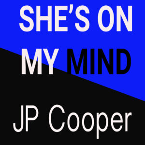SF1119110 – JP Cooper – She’s On My Mind